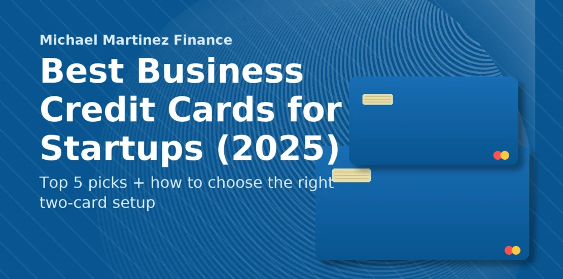 Abstract blue credit card graphic — Best business credit cards for startups (2025) — Michael Martinez Finance