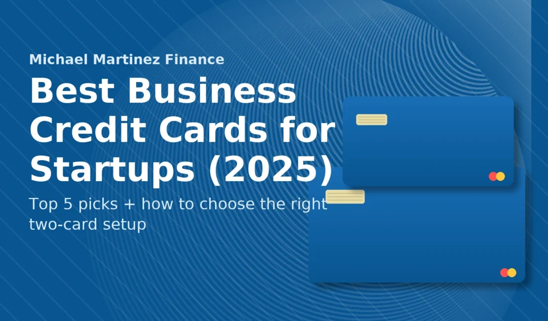 Abstract blue credit card graphic — Best business credit cards for startups (2025) — Michael Martinez Finance